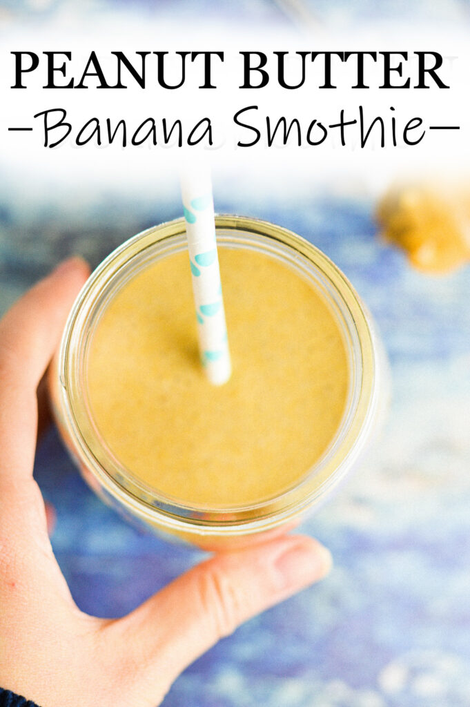 Peanut Butter Banana Smoothie