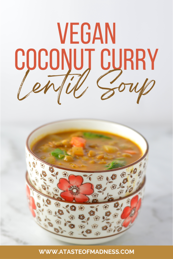 Vegan Coconut Curry Lentil Soup