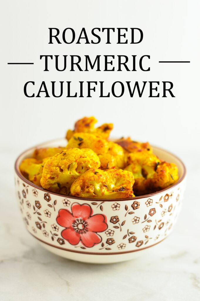 Roasted Turmeric Cauliflower