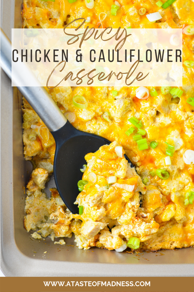 Spicy Chicken and Cauliflower Casserole