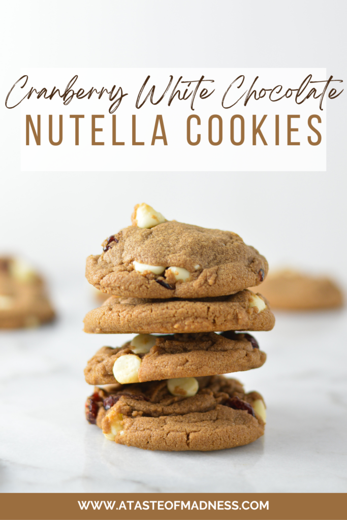 Cranberry White Chocolate Nutella Cookies