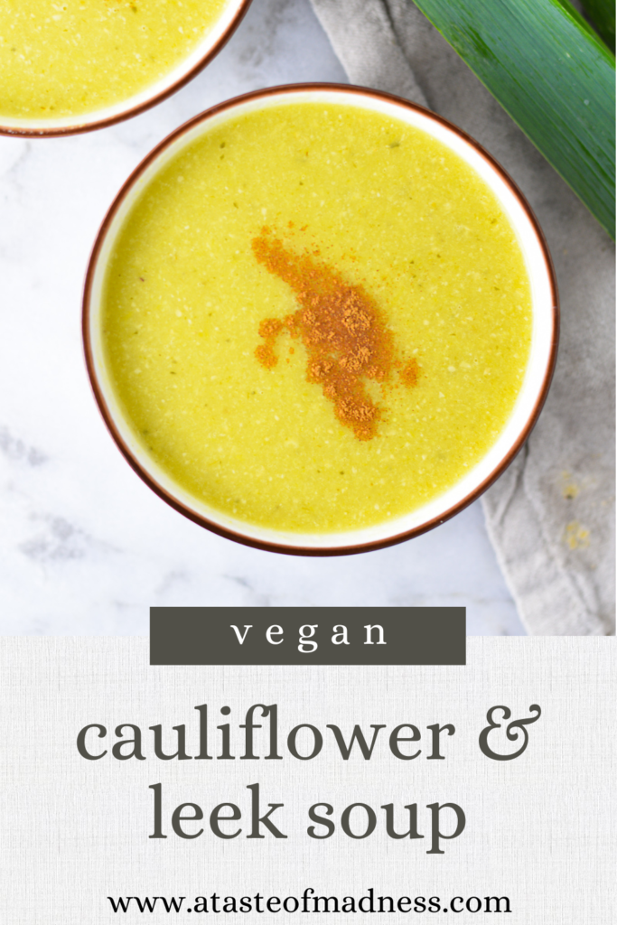 Vegan Cauliflower and Leek Soup