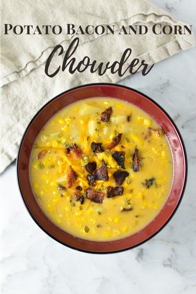 Potato Bacon and Corn Chowder