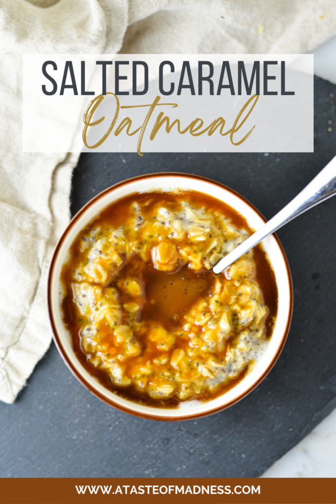 Salted Caramel Oatmeal