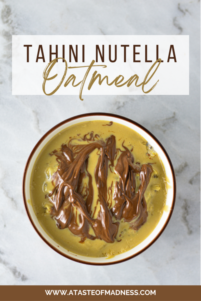 Tahini Nutella Oatmeal