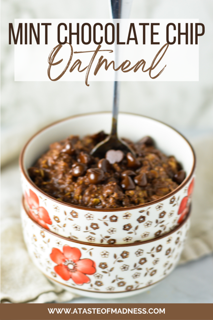 Healthy Mint Chocolate Chip Oatmeal