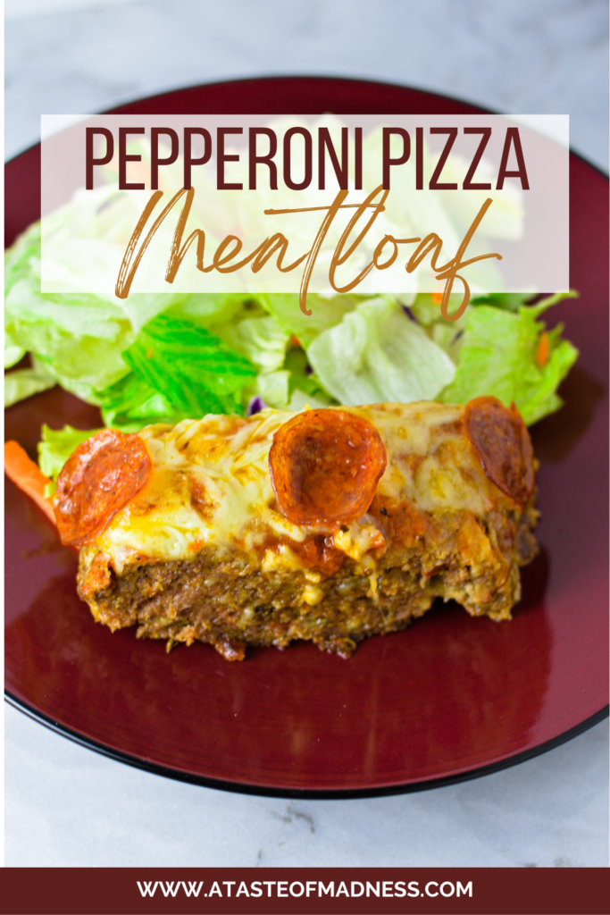 Pepperoni Pizza Meatloaf