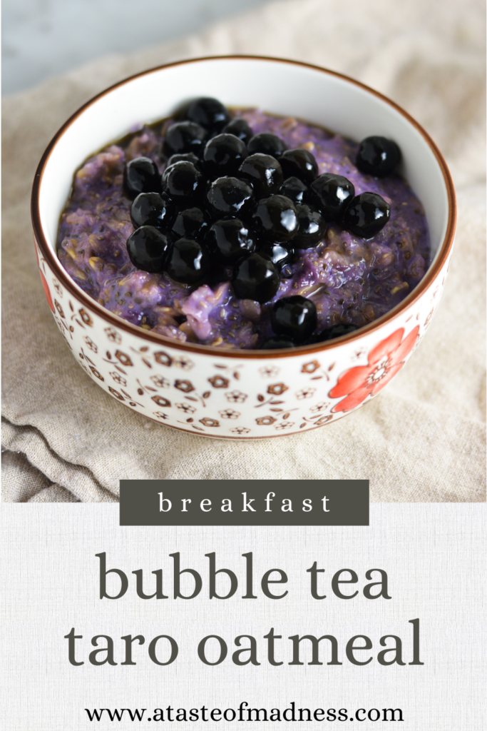 Taro Bubble Tea Oatmeal.